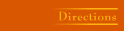 Directions